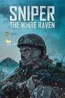 Sniper. The White Raven (2022) Türkçe Altyazılı izle